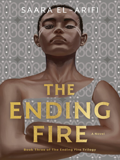 Title details for The Ending Fire by Saara El-Arifi - Wait list